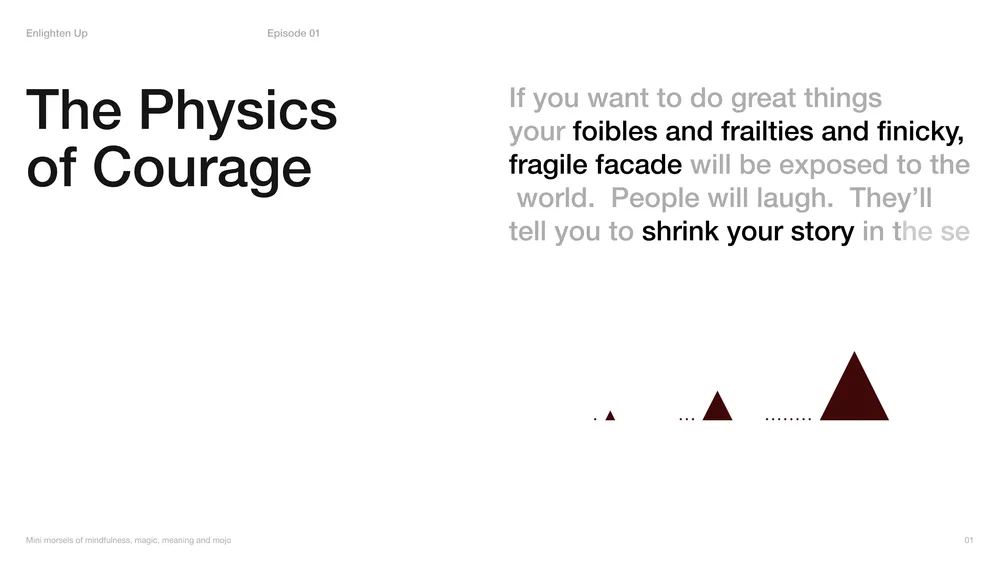 The Physics of Courage